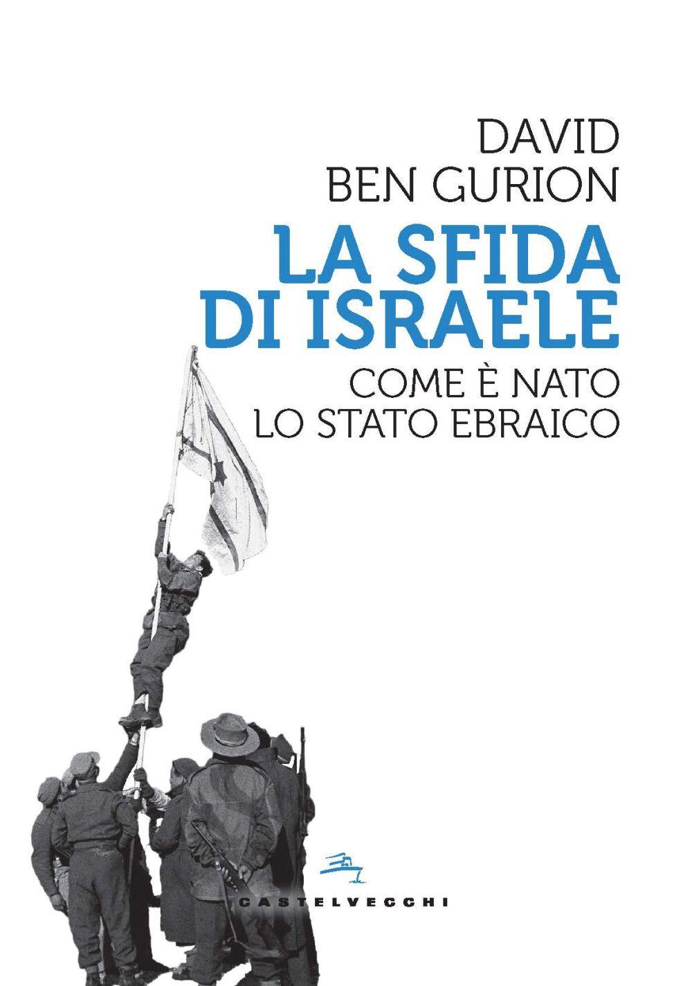 Vorderes Coverbild La sfida di Israele. Come è nato lo Stato ebraico