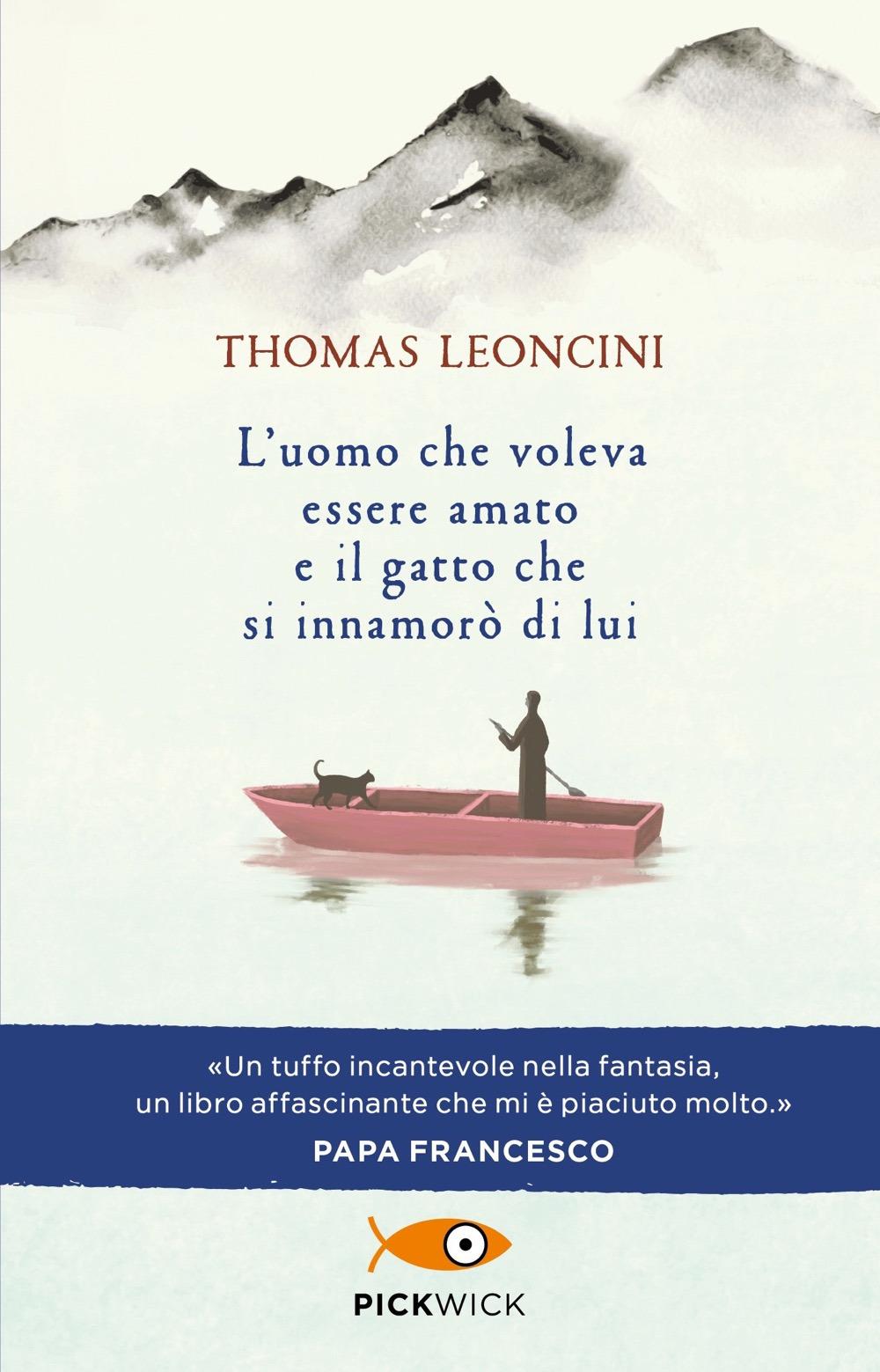 Vorderes Coverbild L' uomo che voleva essere amato e il gatto che si innamorò di lui