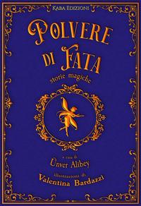 Vorderes Coverbild Polvere di fata. Storie magiche