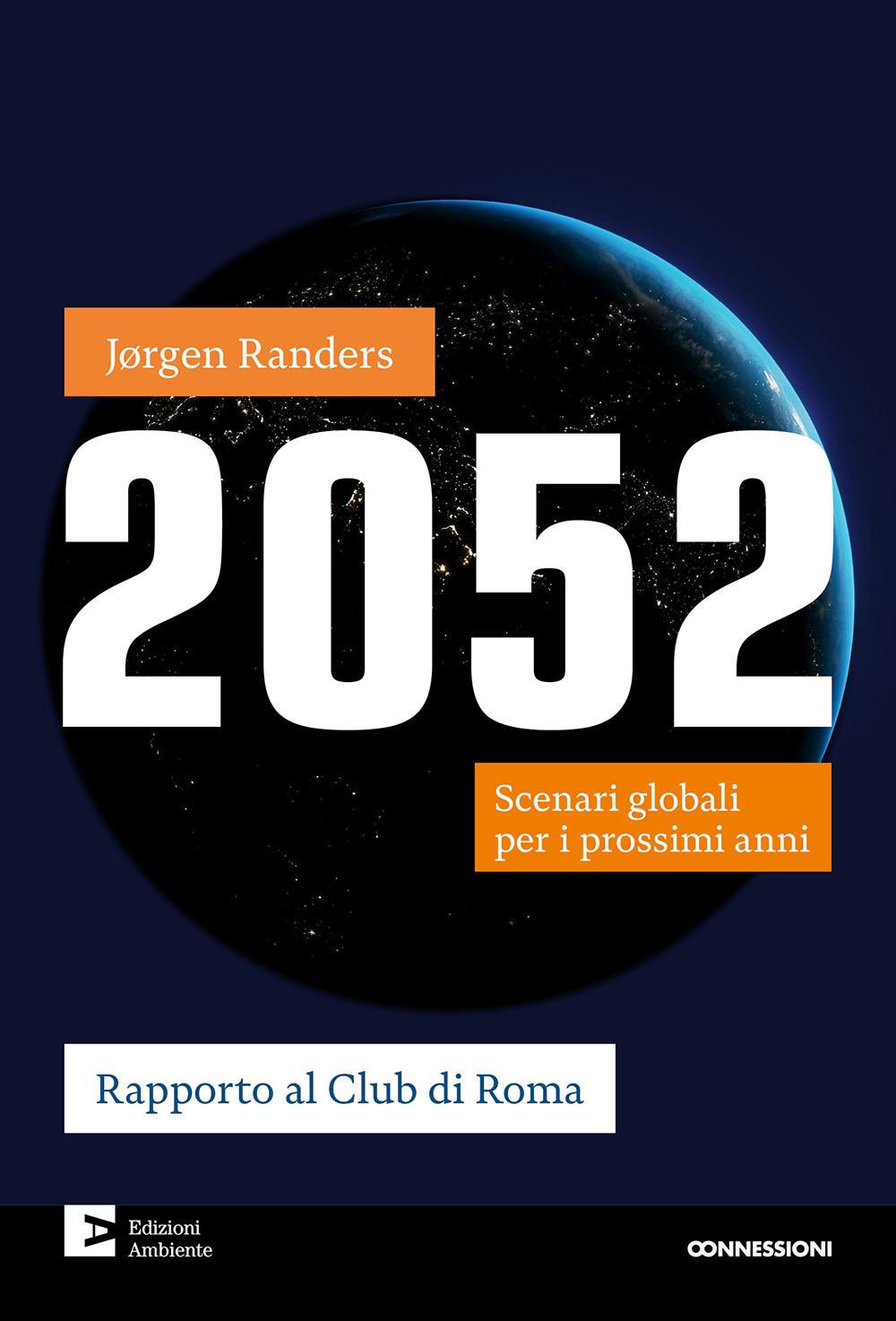 Vorderes Coverbild 2052. Scenari globali per i prossimi anni
