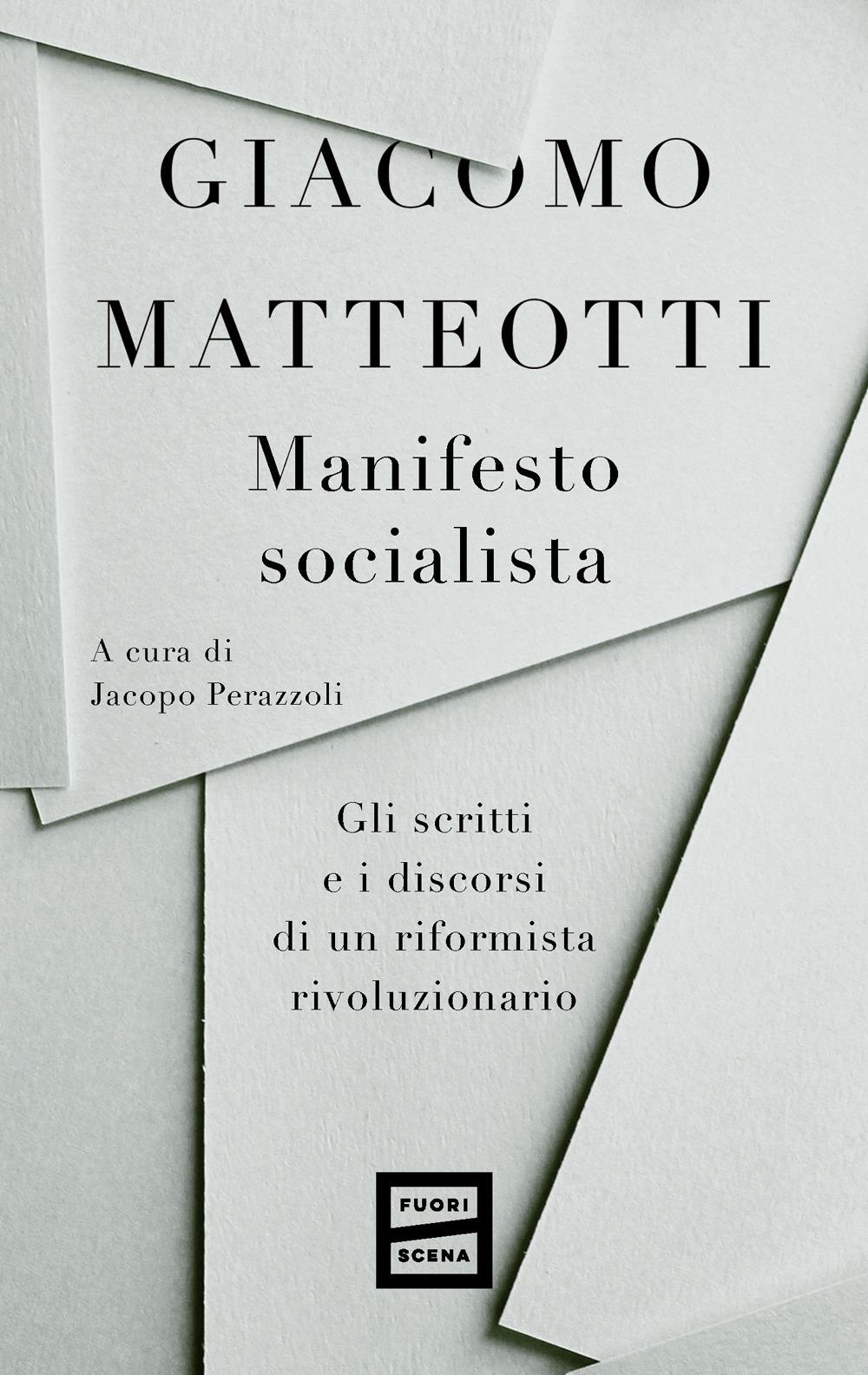 Vorderes Coverbild Manifesto socialista. Gli scritti e i discorsi di un socialista rivoluzionario