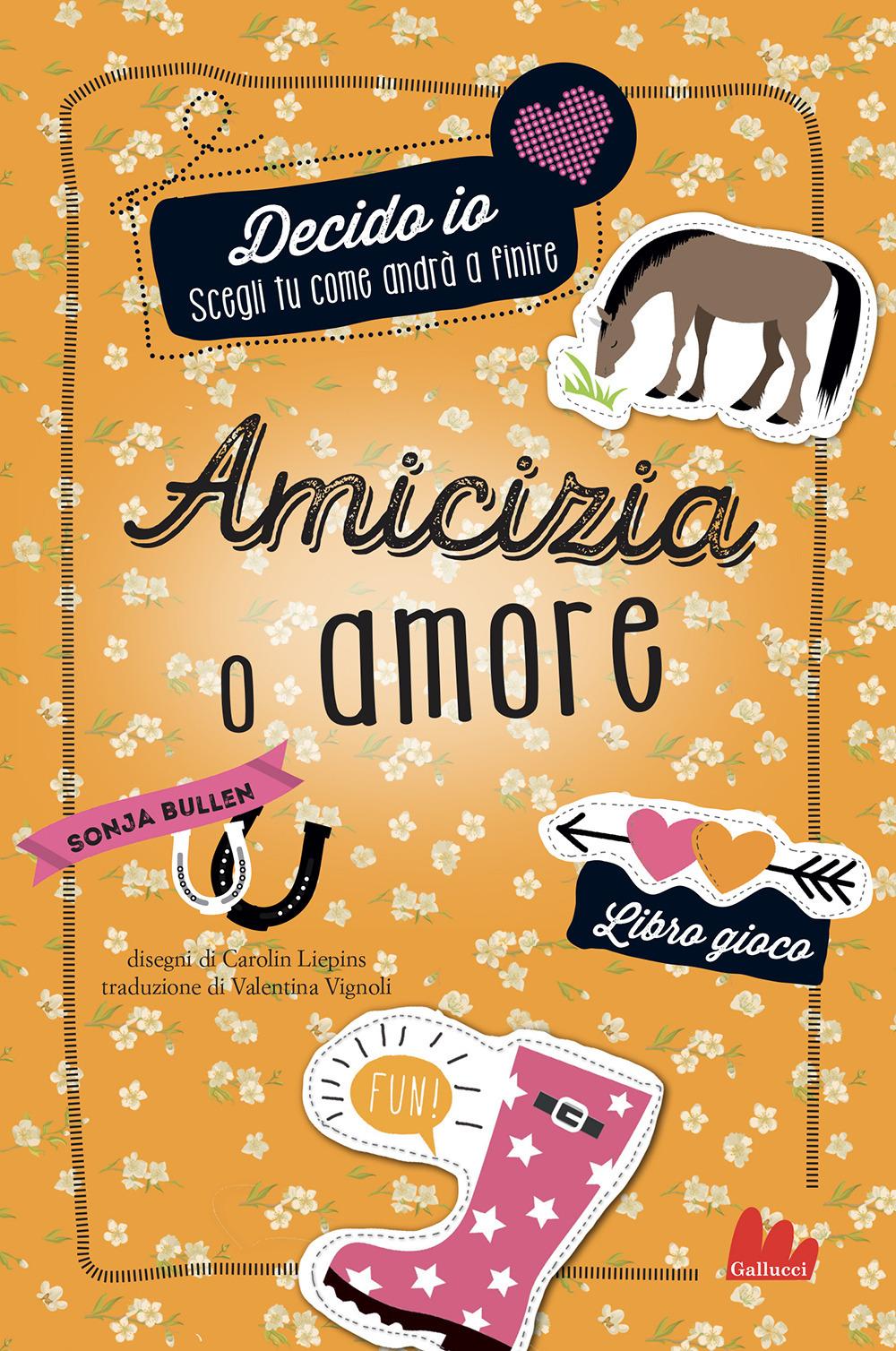 Vorderes Coverbild Amicizia o amore. Decido io. Libro gioco