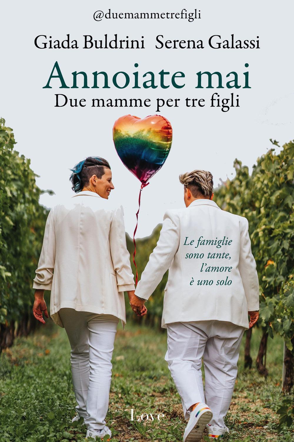 Vorderes Coverbild Annoiate mai. Due mamme per tre figli