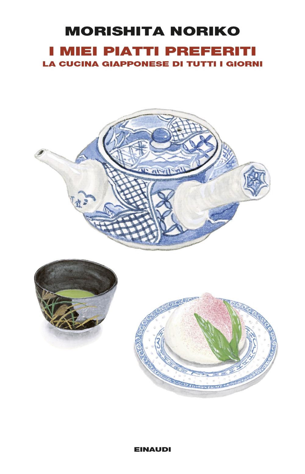 Vorderes Coverbild I miei piatti preferiti. La cucina giapponese di tutti i giorni