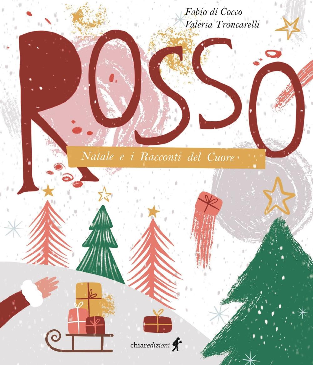 Vorderes Coverbild Rosso. Natale e i racconti del cuore
