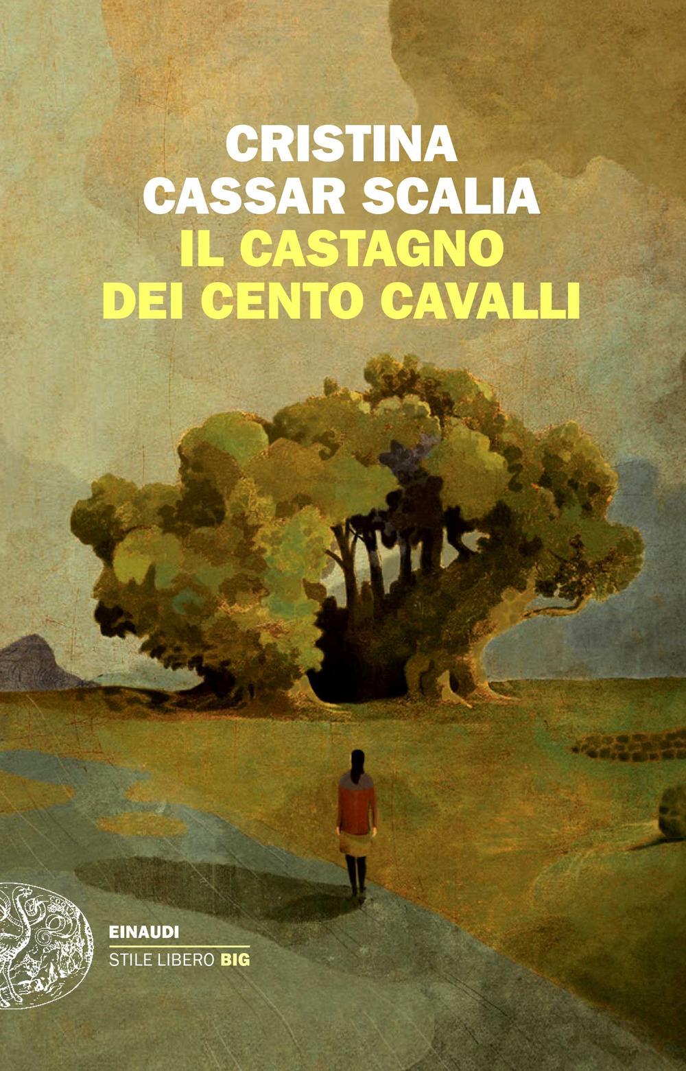 Vorderes Coverbild Il Castagno dei cento cavalli