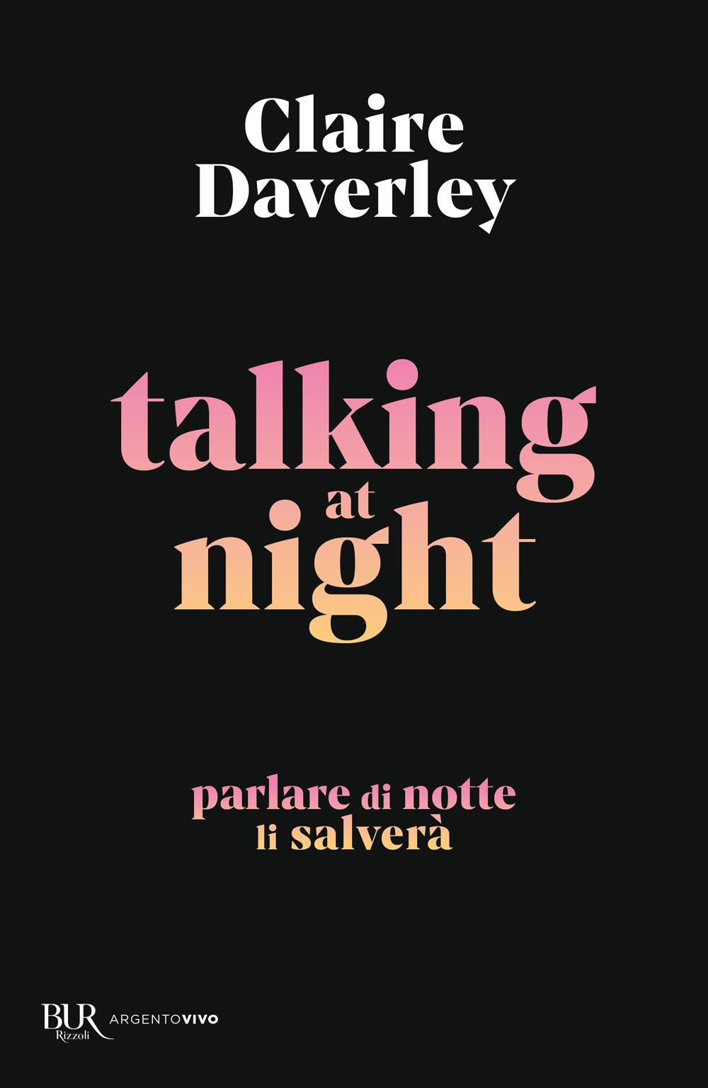 Vorderes Coverbild Talking at night. Ediz. italiana