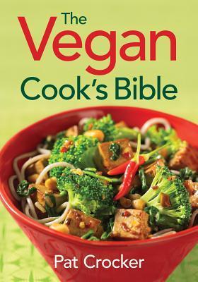 Vorderes Coverbild The Vegan Cook's Bible
