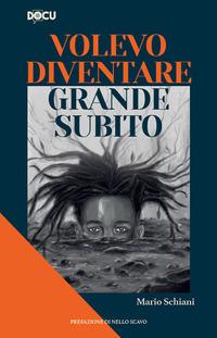 Vorderes Coverbild Volevo diventare grande subito