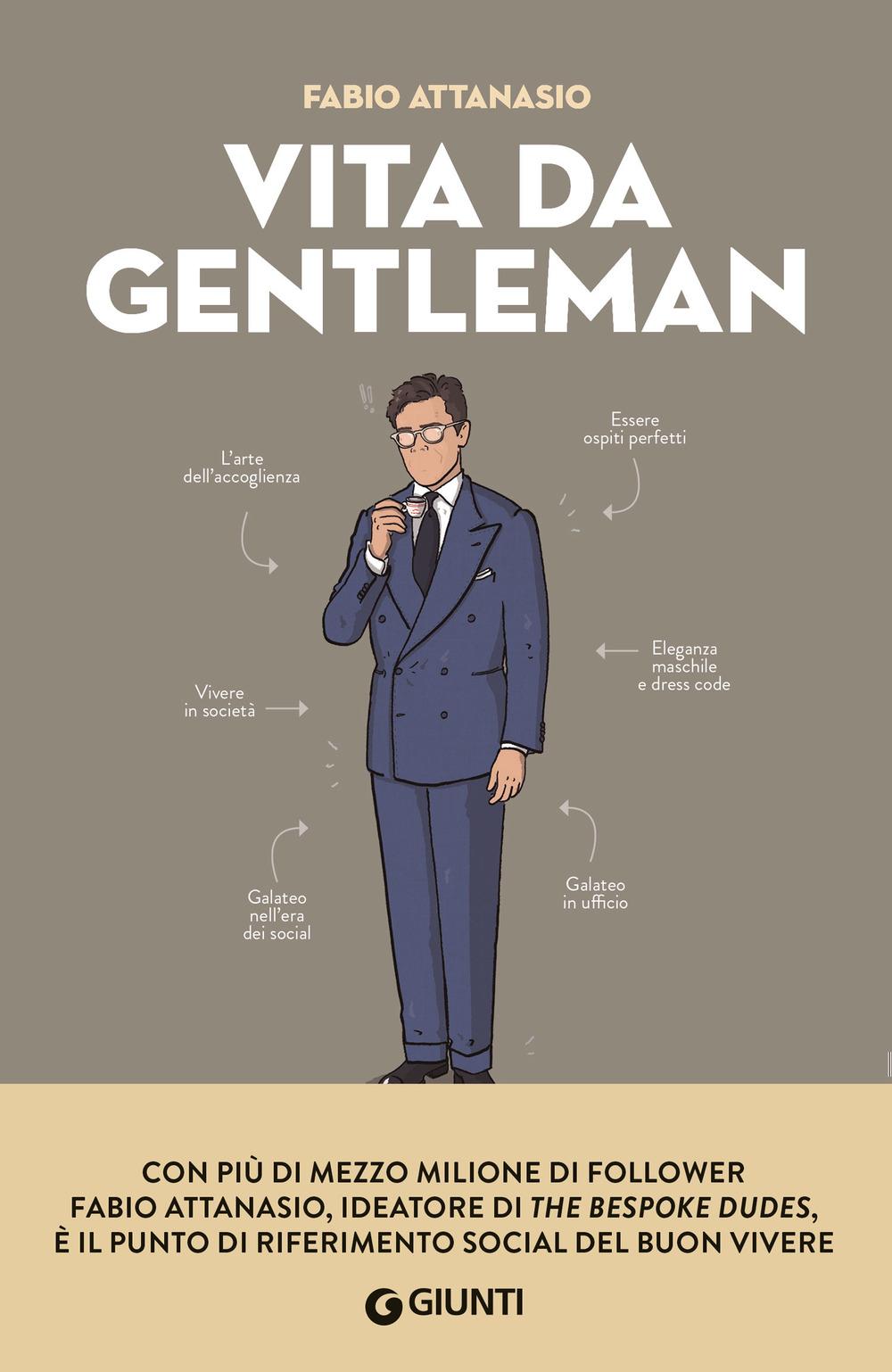 Vorderes Coverbild Vita da gentleman. Manuale del buon vivere per l'uomo contemporaneo