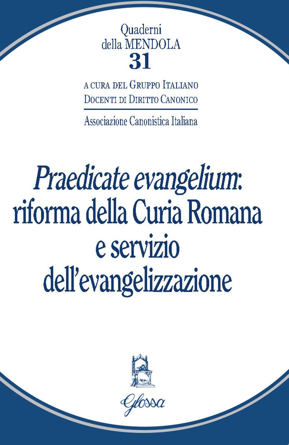 Vorderes Coverbild 'Praedicate evangelium': Riforma della curia romana e servizio dell'evangelizzazione