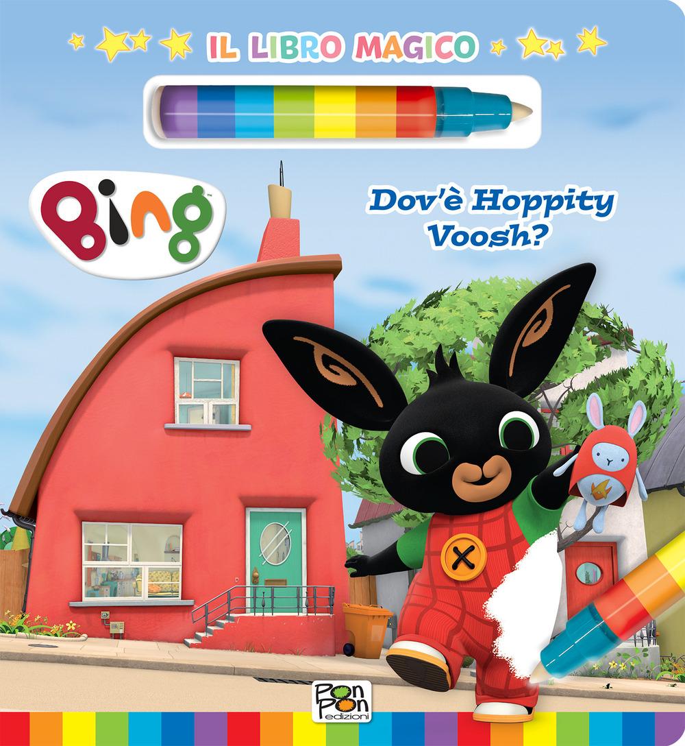 Vorderes Coverbild Dov'è Hoppity Voosh? Libro magico. Bing