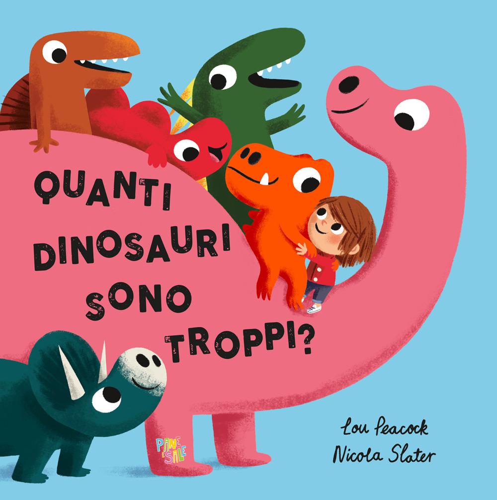 Vorderes Coverbild Quanti dinosauri sono troppi?