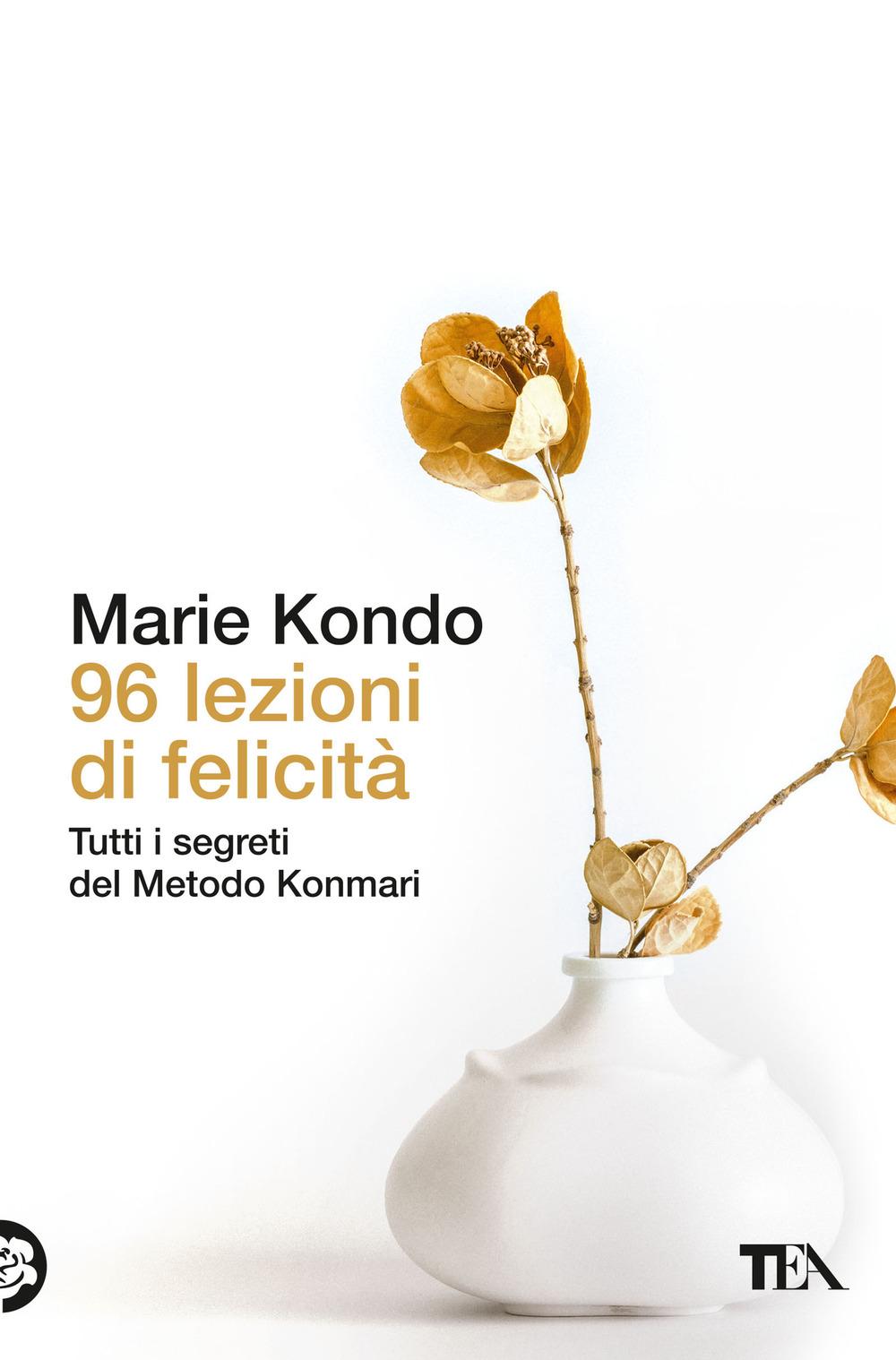 Vorderes Coverbild 96 lezioni di felicità. Tutti i segreti del Metodo Konmari