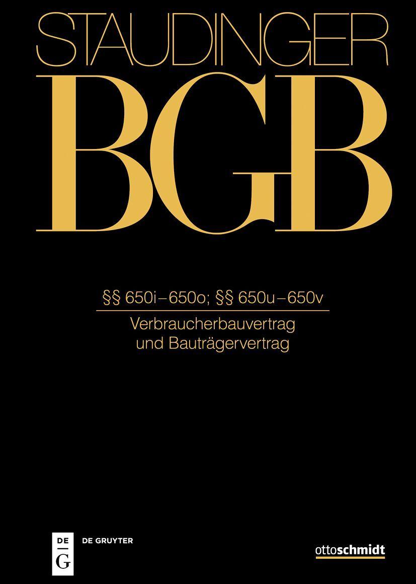 Vorderes Coverbild Staudinger BGB §§ 650i-650o; 650u-650v (Verbraucherbauvertrag und Bauträgervertrag)