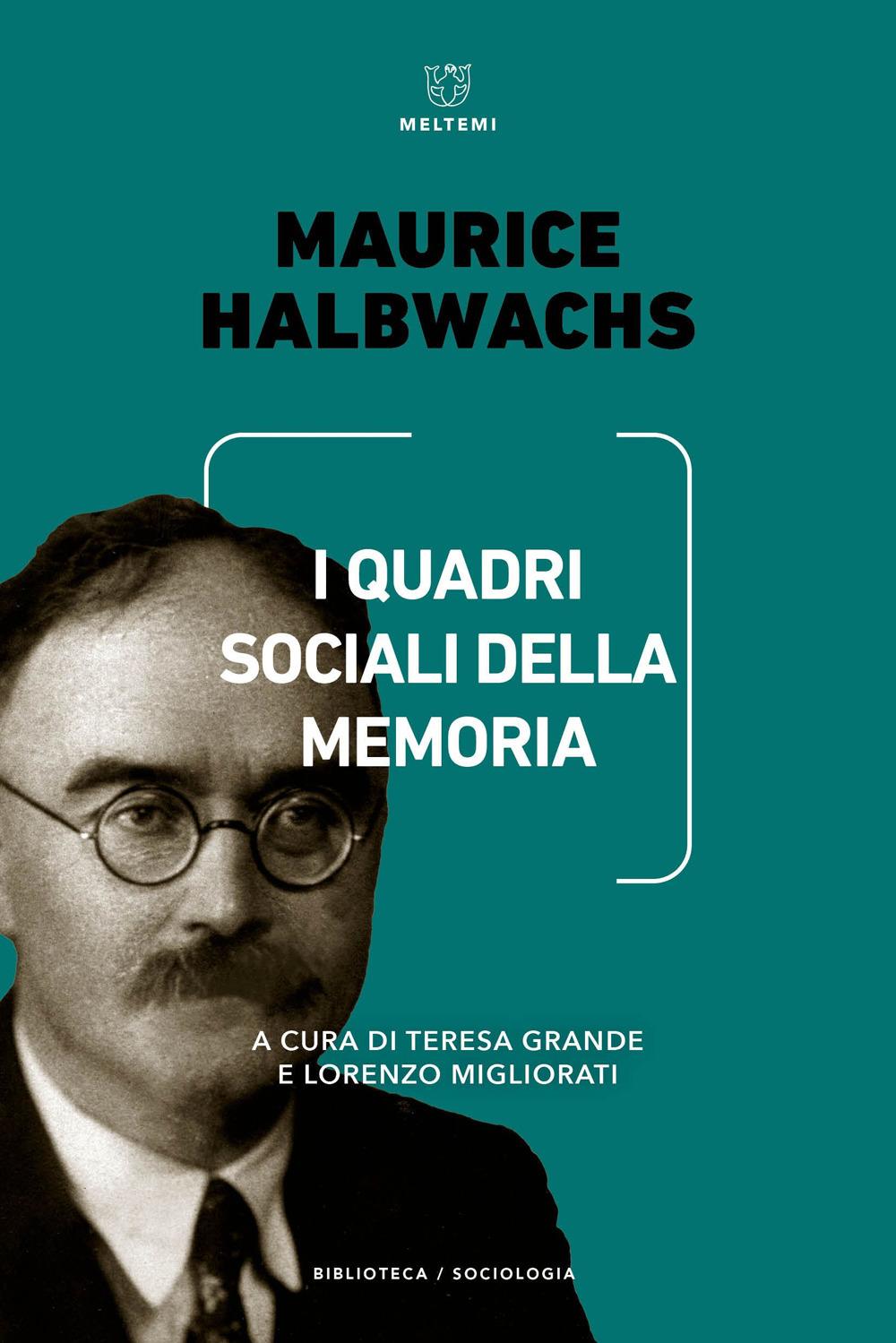 Vorderes Coverbild I quadri sociali della memoria