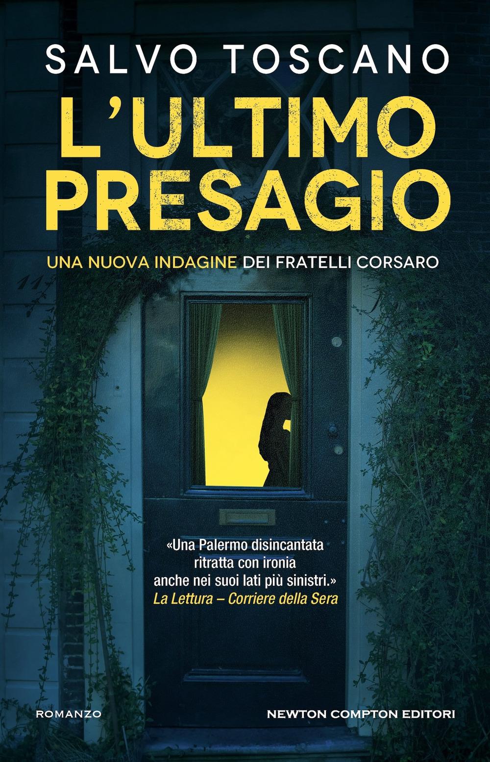 Vorderes Coverbild L' ultimo presagio. Una nuova indagine dei fratelli Corsaro