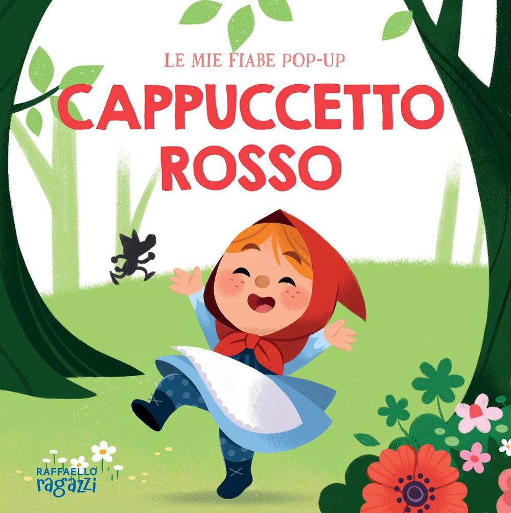 Vorderes Coverbild Cappuccetto Rosso. Fiabe pop-up