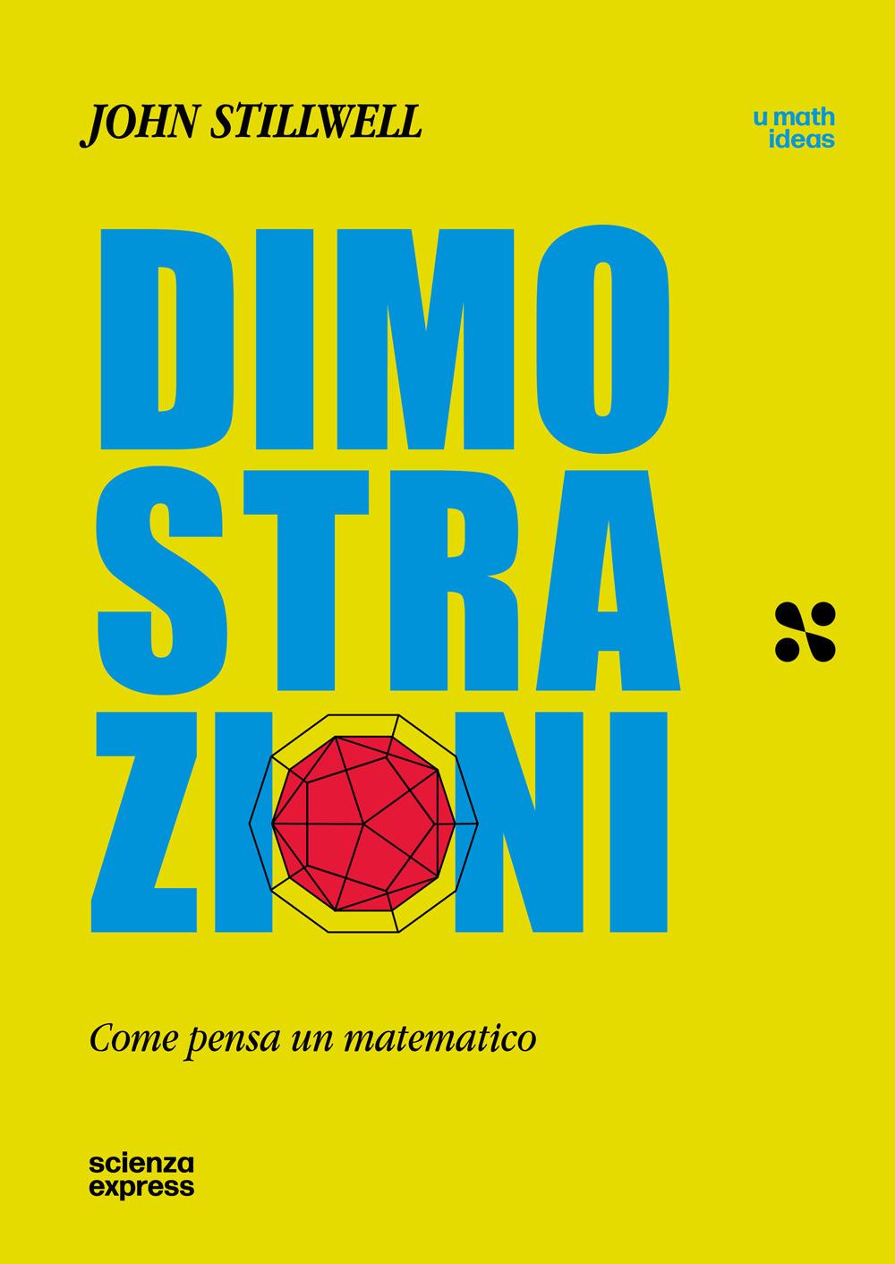 Vorderes Coverbild Dimostrazioni. Come pensa un matematico