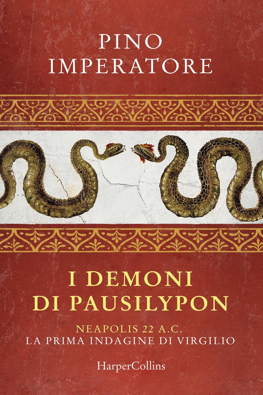Vorderes Coverbild I demoni di Pausilypon. La prima indagine di Publio Virgilio Marone