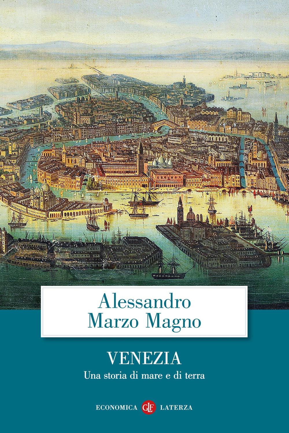 Vorderes Coverbild Venezia. Una storia di mare e di terra
