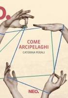 Vorderes Coverbild Come arcipelaghi