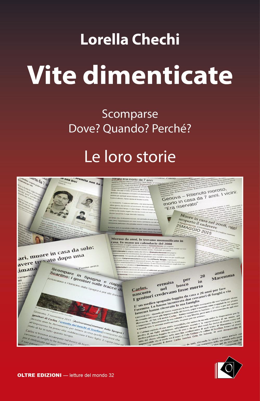 Vorderes Coverbild Vite dimenticate. Scomparse. Dove? Quando? Perché? Le loro storie