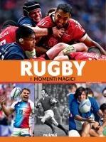 Vorderes Coverbild Rugby. I momenti magici