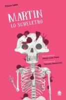 Vorderes Coverbild Martin lo scheletro