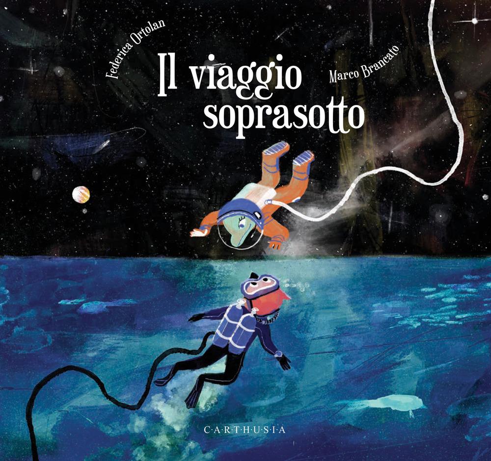 Vorderes Coverbild Il viaggio soprasotto