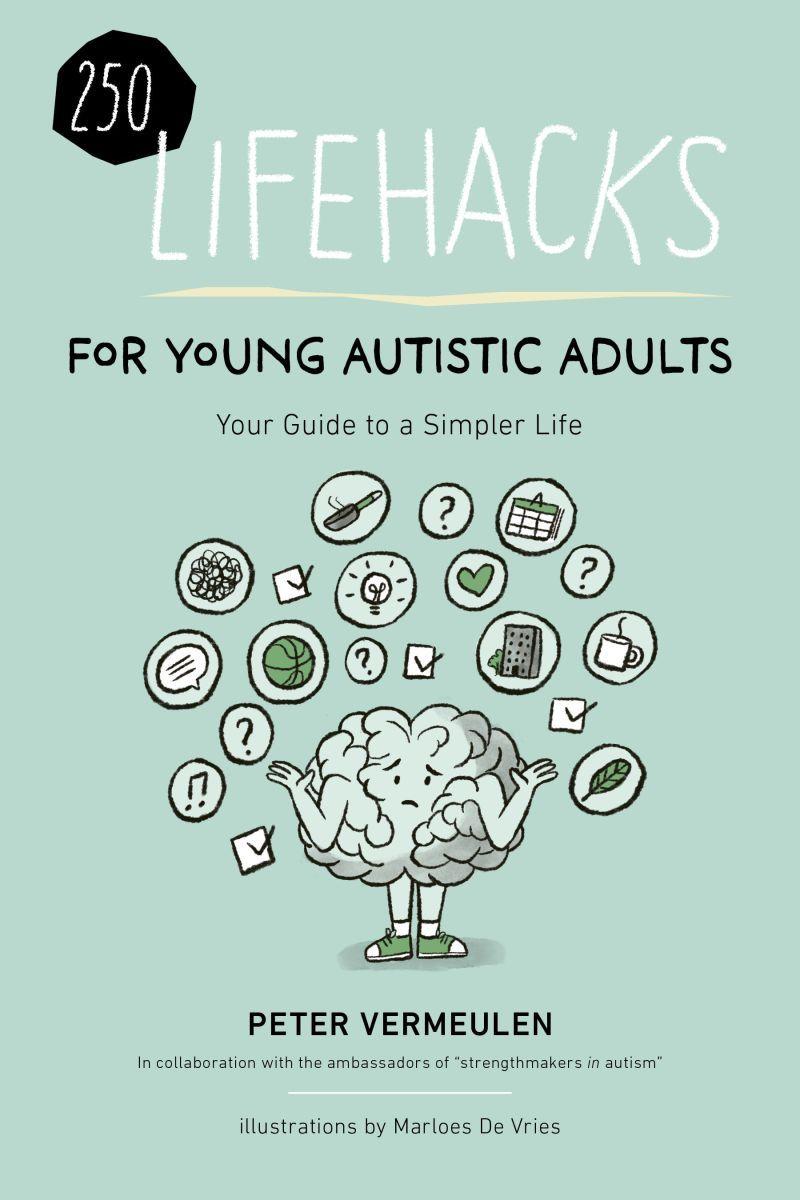 Vorderes Coverbild 250 Lifehacks for Young Autistic Adults
