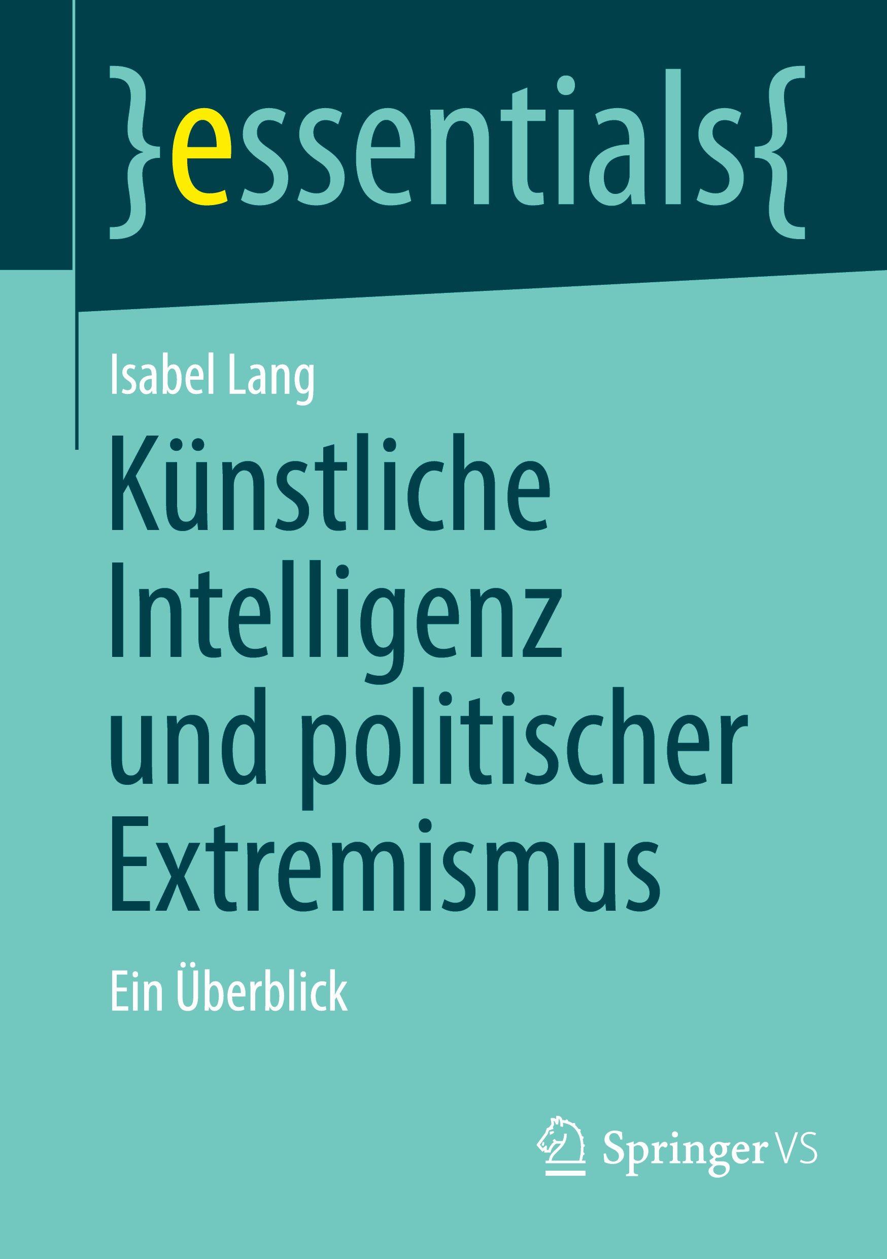 Vorderes Coverbild Künstliche Intelligenz und politischer Extremismus