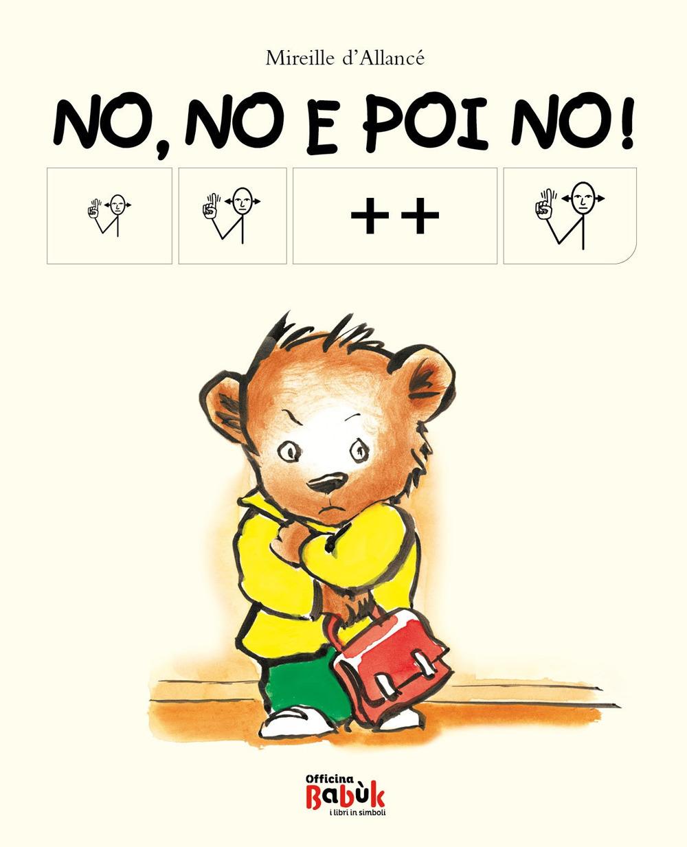 Vorderes Coverbild No, no e poi no! Ediz. CAA