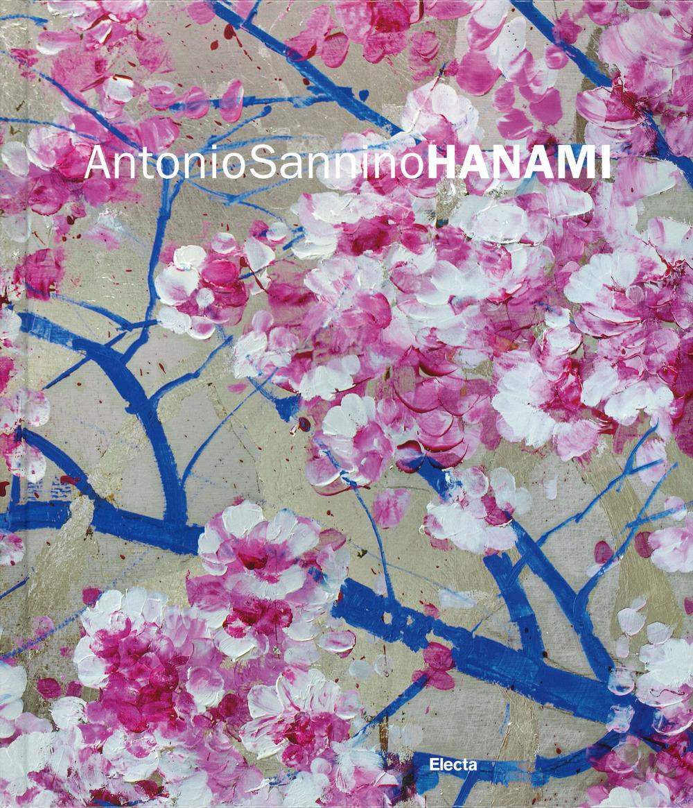 Vorderes Coverbild Antonio Sannino. Hanami. Ediz. italiana e inglese