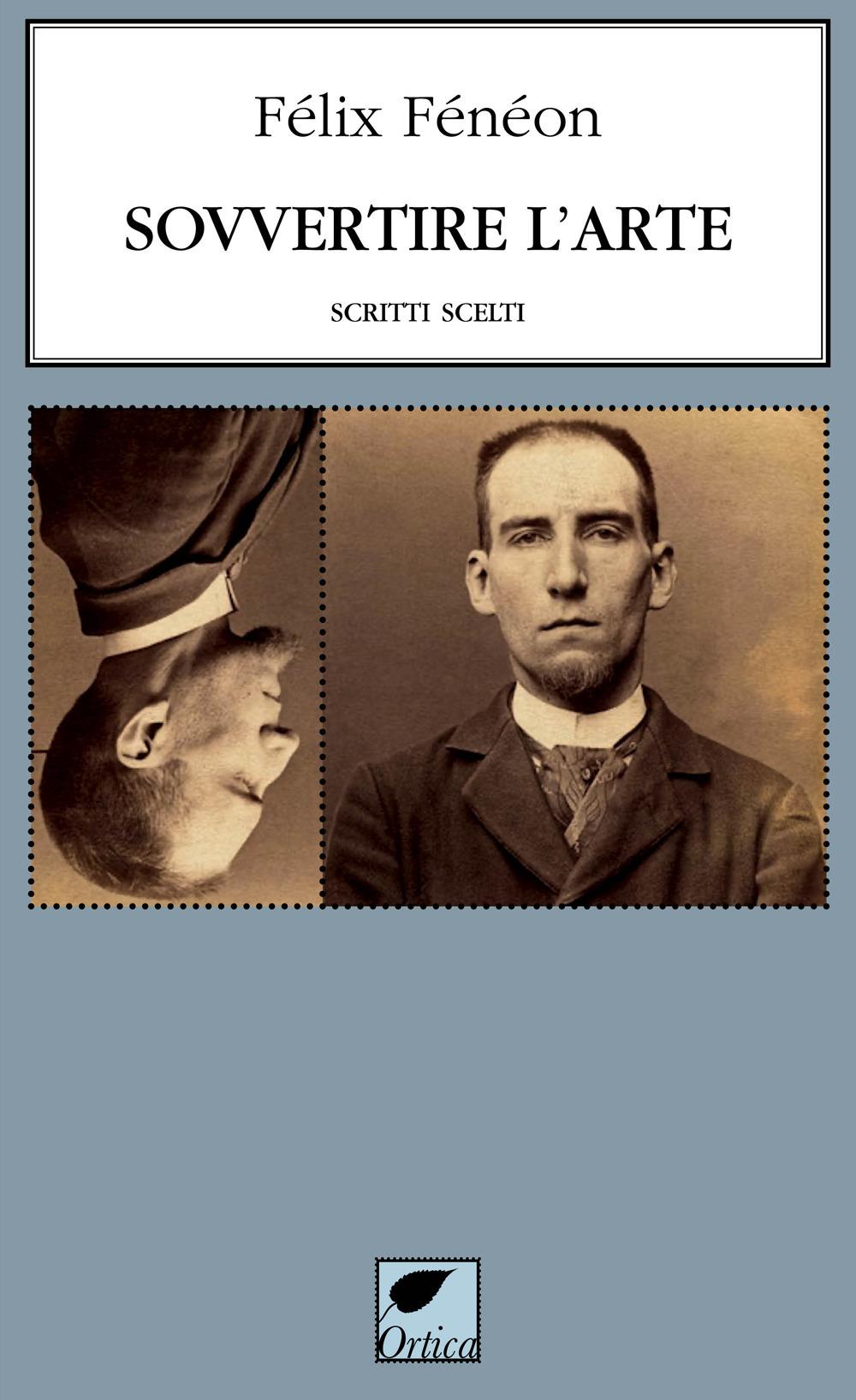 Vorderes Coverbild Sovvertire l'arte. Scritti scelti
