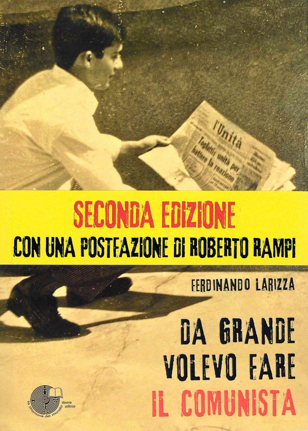 Vorderes Coverbild Da grande volevo fare il comunista