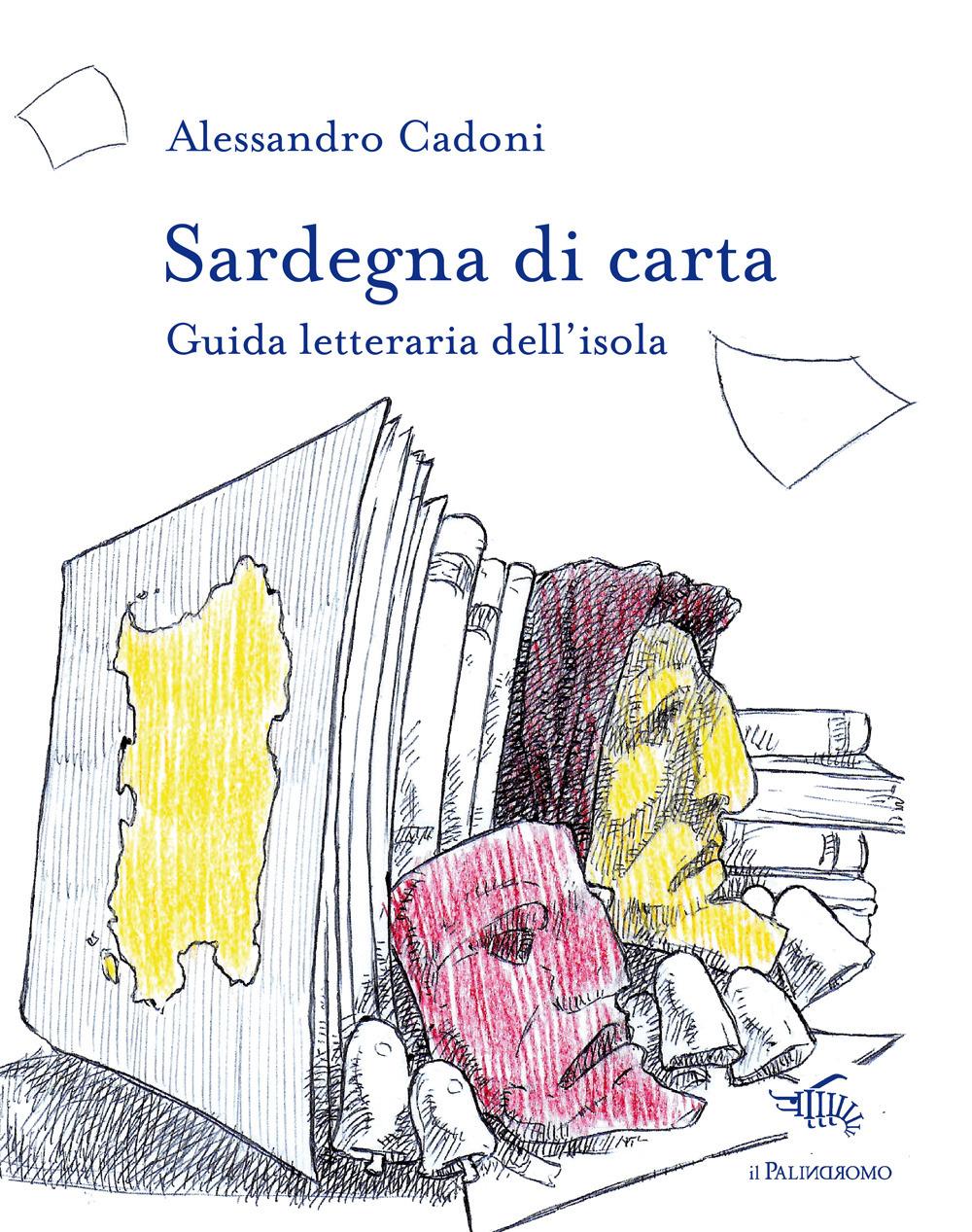 Vorderes Coverbild Sardegna di carta. Guida letteraria dell'isola