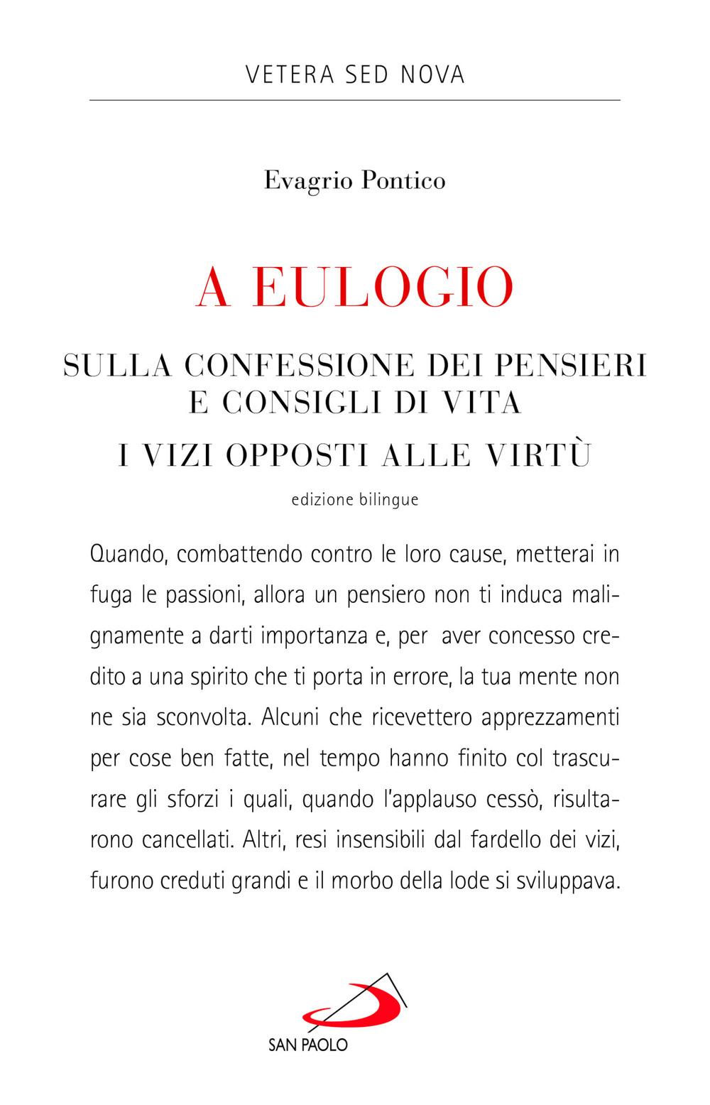 Vorderes Coverbild A Eulogio. Sulla confessione dei pensieri e consigli di vita-A Eulogio. I vizi opposti alle virtù. Testo greco a fronte