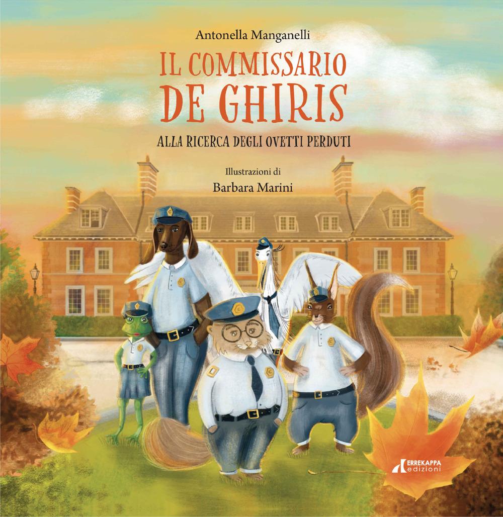 Vorderes Coverbild Il Commissario De Ghiris. Alla ricerca degli ovetti perduti