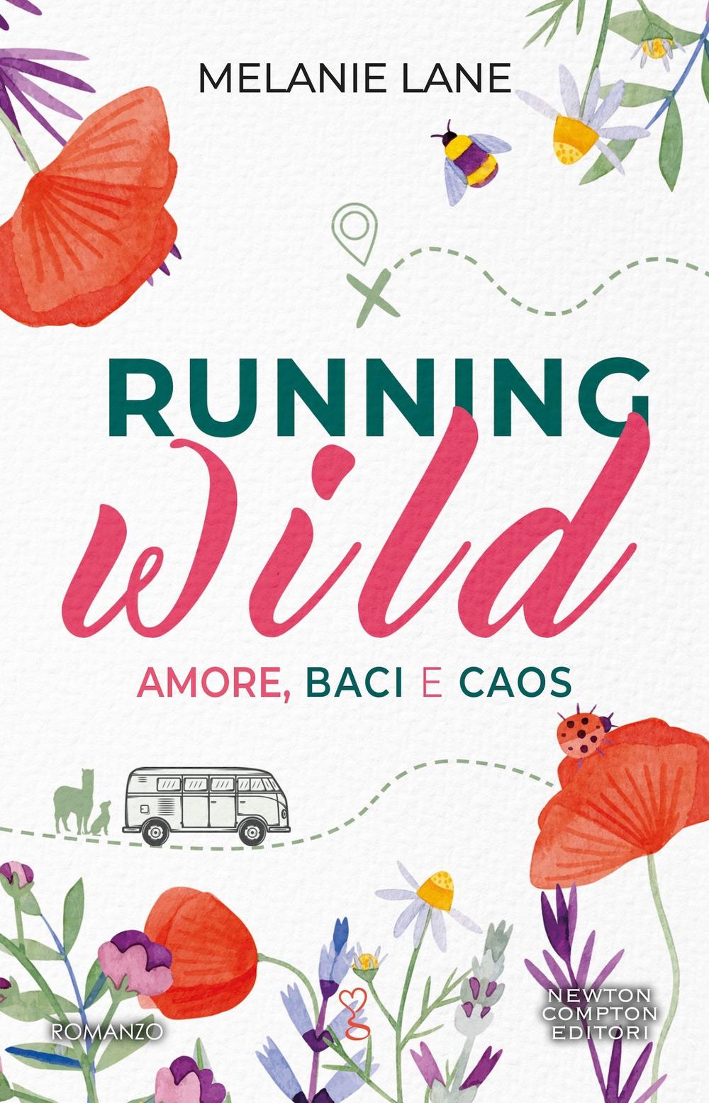 Vorderes Coverbild Running wild. Amore, baci e caos