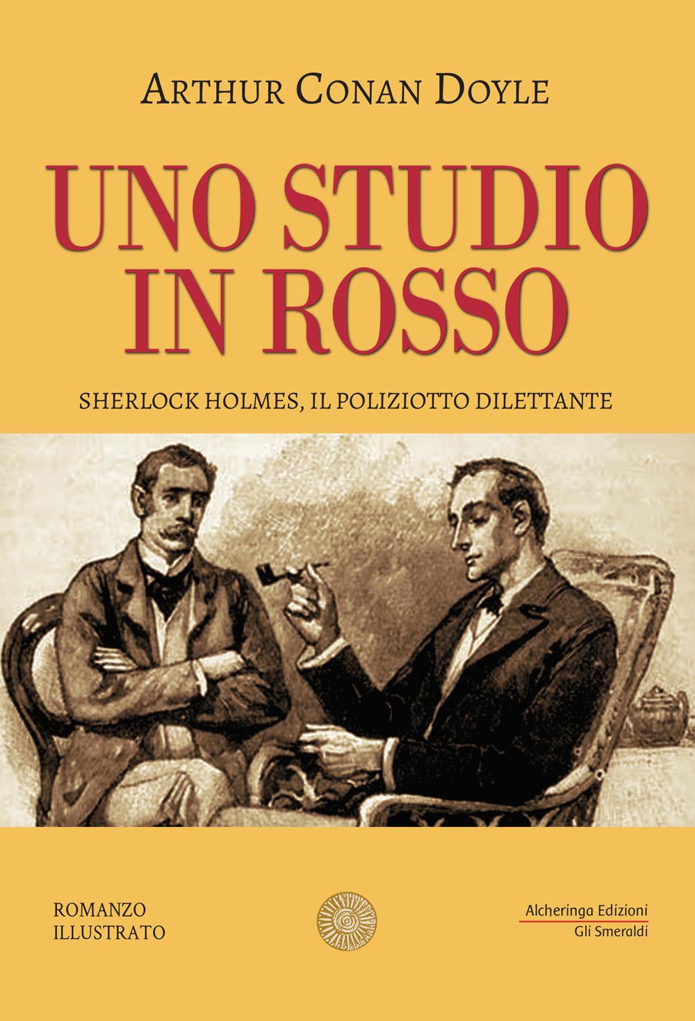 Vorderes Coverbild Uno studio in rosso. Sherlock Holmes, il poliziotto dilettante
