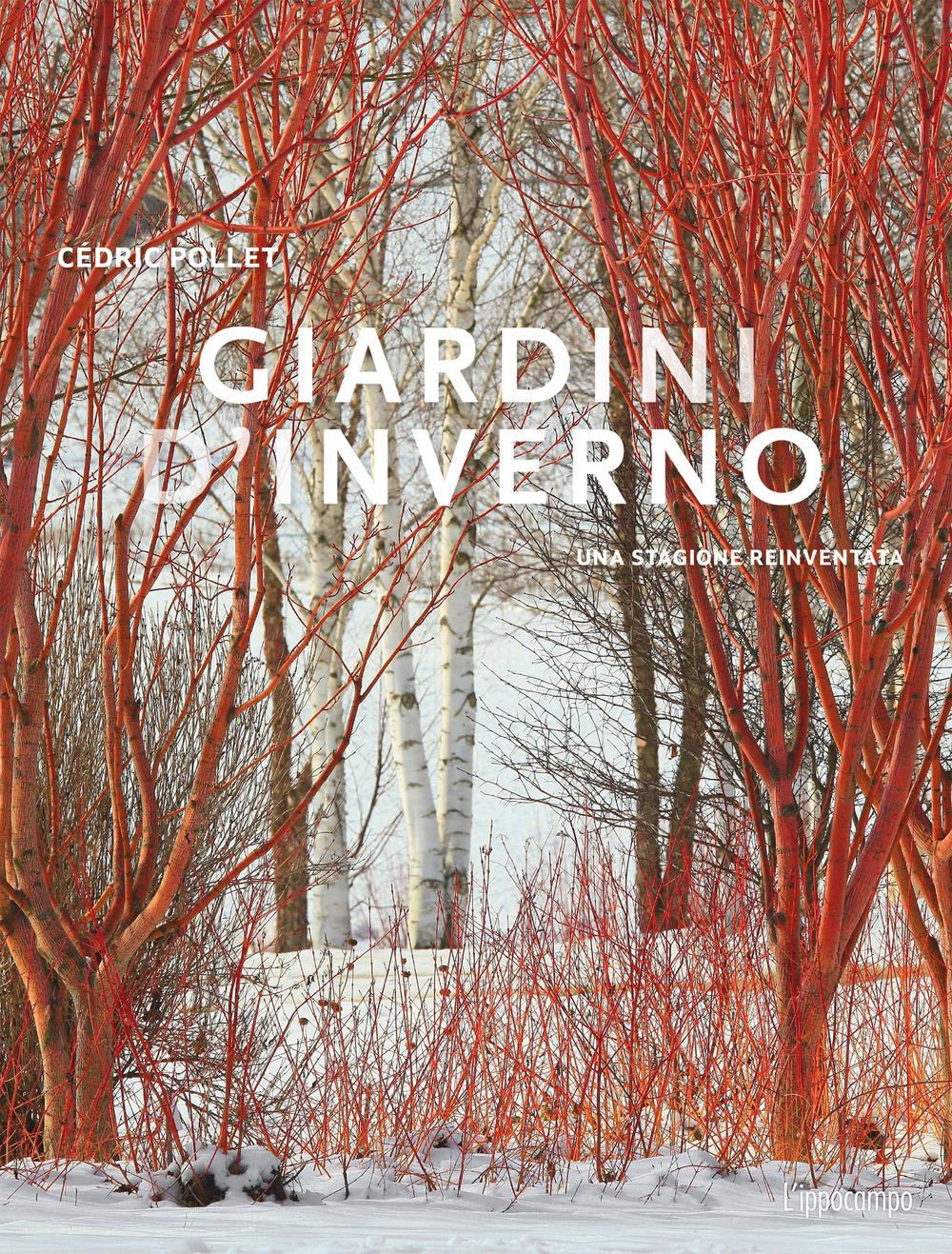 Vorderes Coverbild Giardini d'inverno. Una stagione reinventata
