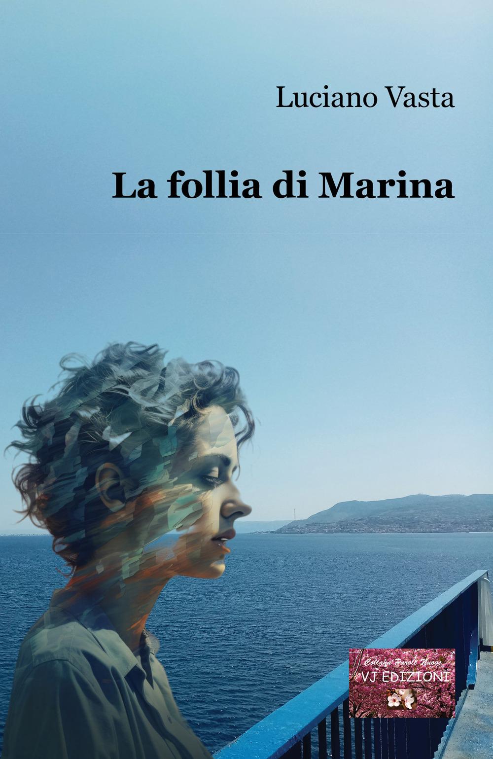 Vorderes Coverbild La follia di Marina