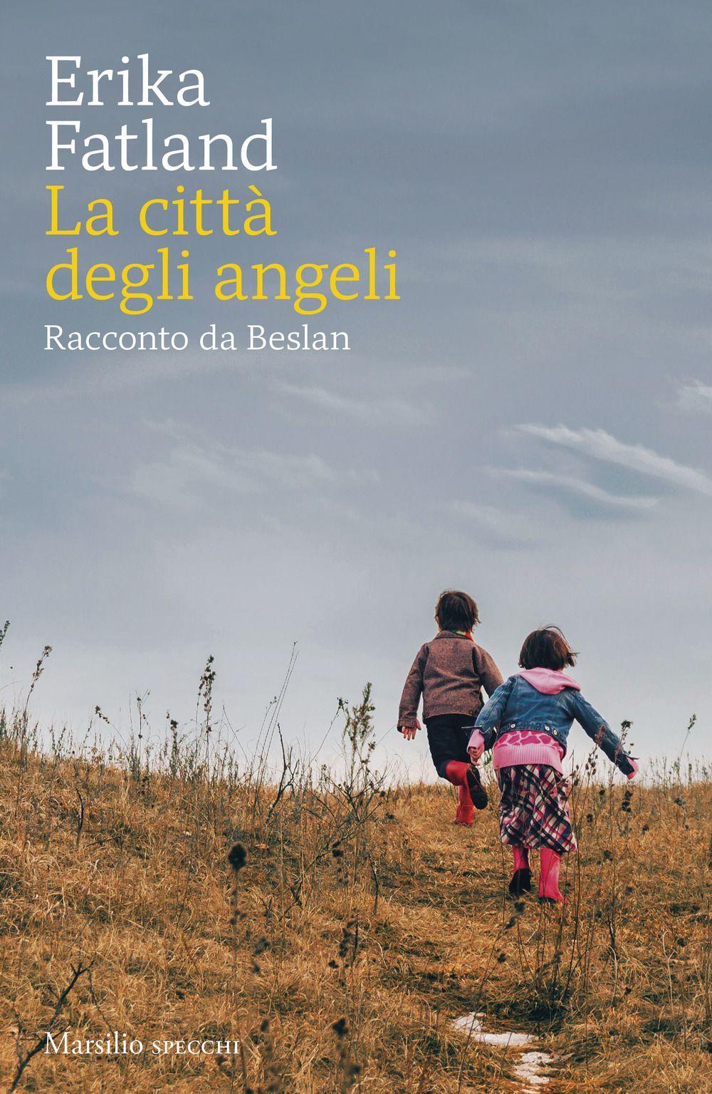 Vorderes Coverbild La città degli angeli. Racconto da Beslan