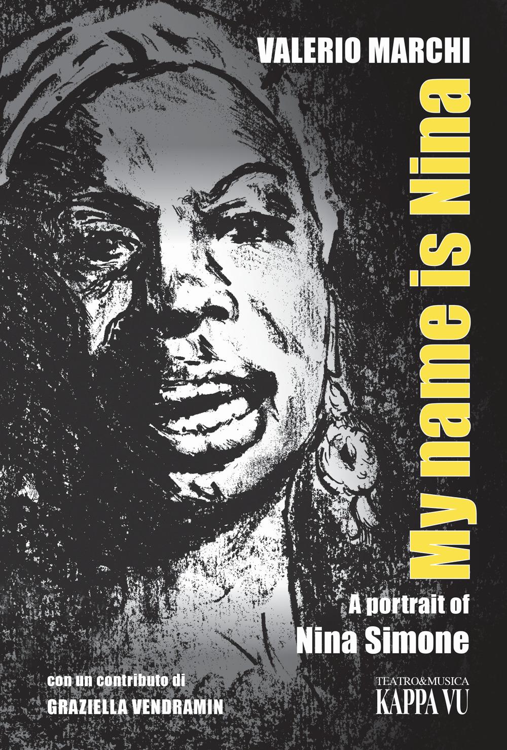Vorderes Coverbild My name is Nina. A portrait of Nina Simone