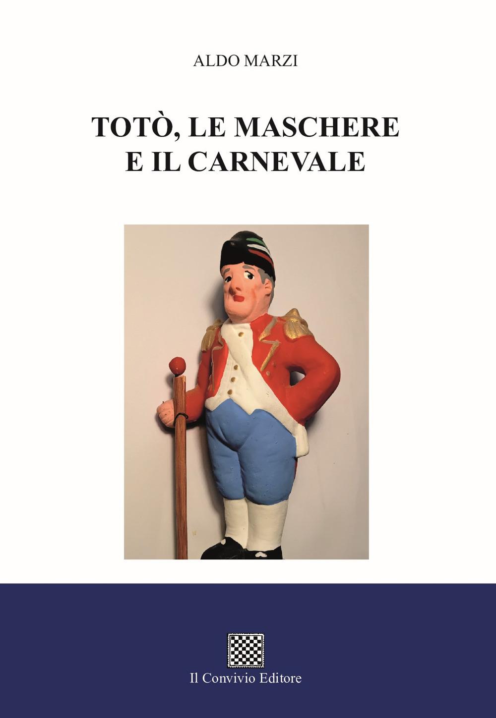 Vorderes Coverbild Totò, le maschere e il carnevale