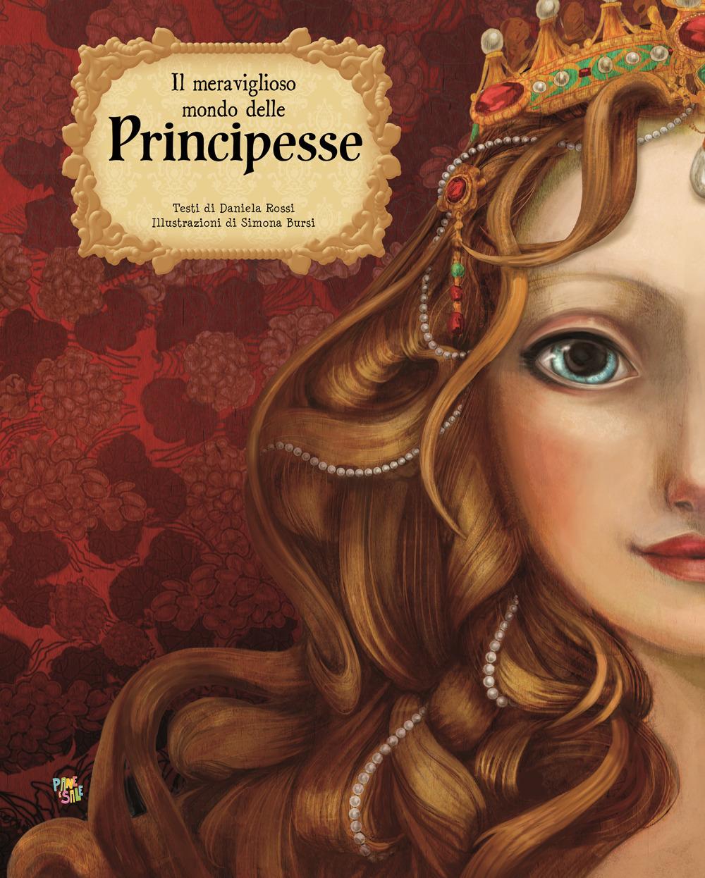 Vorderes Coverbild Il meraviglioso mondo delle principesse