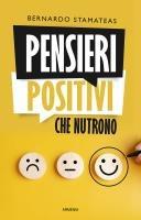 Vorderes Coverbild Pensieri positivi che nutrono