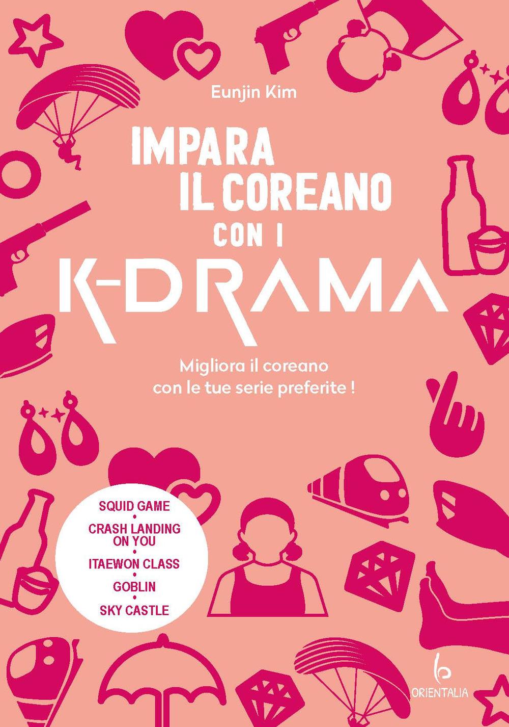 Vorderes Coverbild Impara il coreano con i K-drama