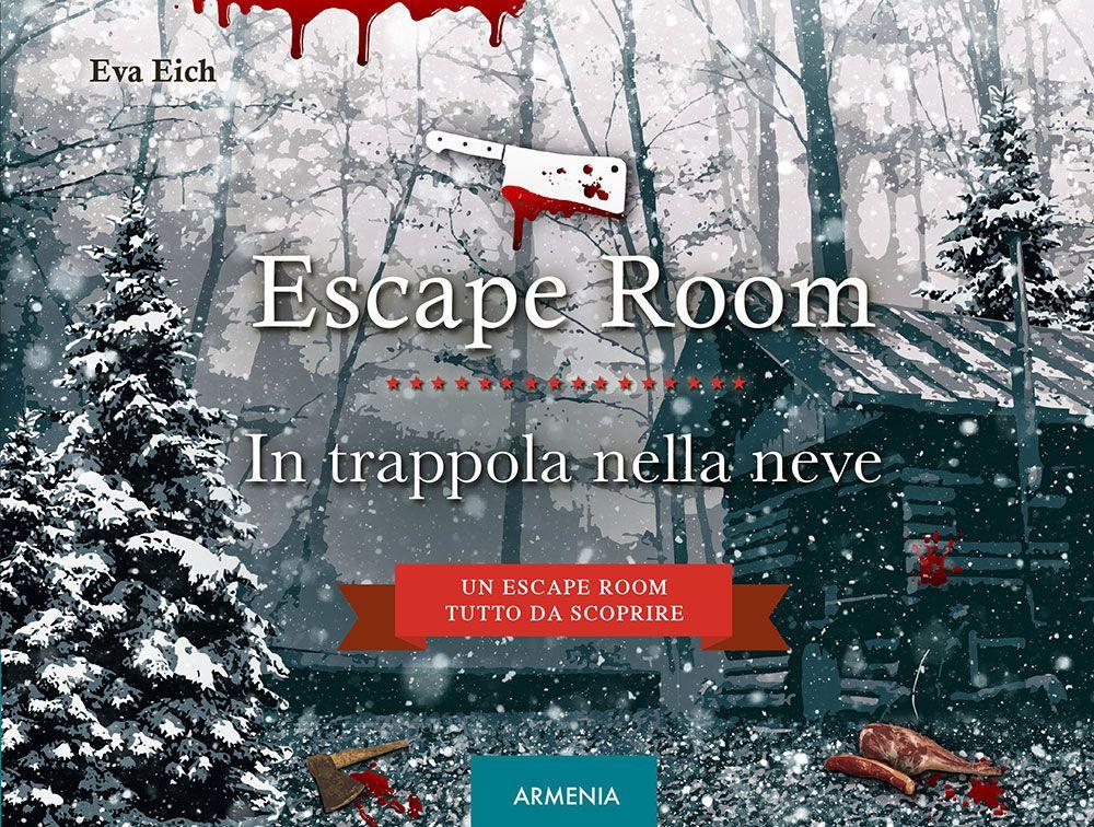 Vorderes Coverbild Escape room. In trappola nella neve